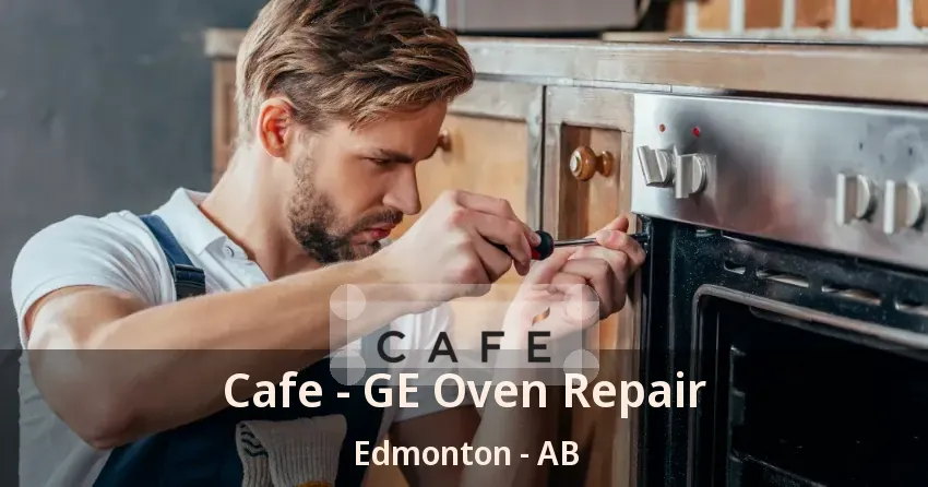 Cafe - GE Oven Repair Edmonton - AB